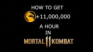 How to make 11 MILLION COINS a HOUR in MK11
