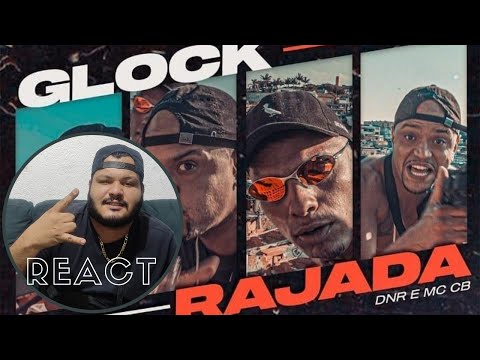 DNR e MC CB - Glock Rajada (Vídeo Clipe) DJ PHG e DJ Dael (REACT)