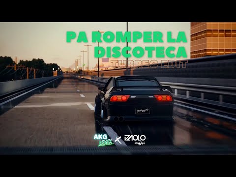 PA ROMPER LA DISCOTECA (Turreo Edit) - AKG REMIX Ft @Paolomaffeii