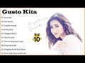 [TOP 10 ] #gustokita 🎶  Angeline Quinto   Bagong OPM Hugot Wish 107 5 Playlist 2023 💝