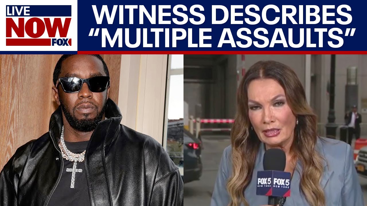 NEW TODAY: Witness in Diddy trial describes "multiple" assaults