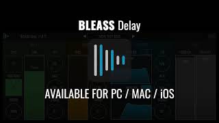 Video thumbnail for BLEASS Delay  #Plugin #Demo by BLEASS