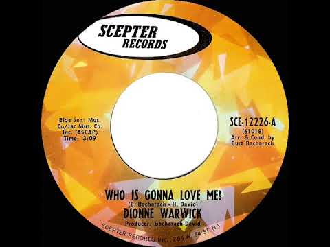 1968 HITS ARCHIVE: Who Is Gonna Love Me? - Dionne Warwick (mono 45)