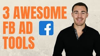 3 Facebook Advertising Tools To Dominate Your Market in 2020!