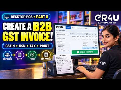 How to Create a B2B GST Invoice in eR4U POS | Desktop POS Part 6