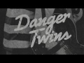 LIKE A CHAMPION (audio only) -  Danger Twins
