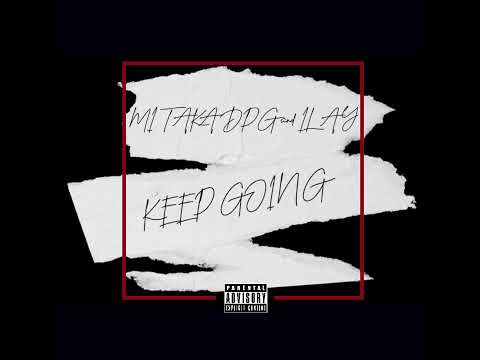 Mitaka DPG & Ilay - Keep Going