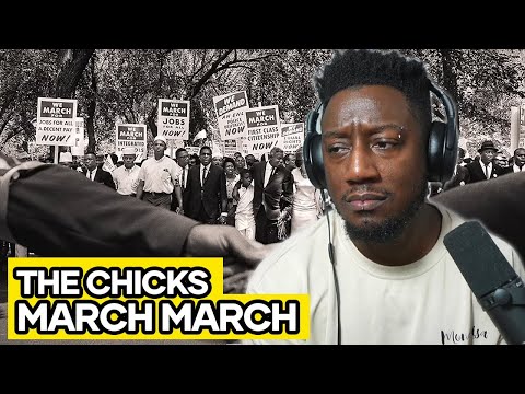 The Chicks Are Preaching In This One | The Chicks' March March Reaction