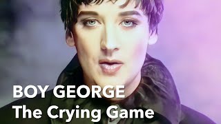 Boy George - The Crying Game HD