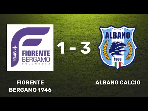 Fiorente Bergamo Albano calcio 1-3 | HIGHLIGHTS Prima Categoria 