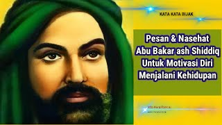Download lagu Kata Kata Bijak Islami 25 Pesan Nasehat Abu Bakar ... mp3