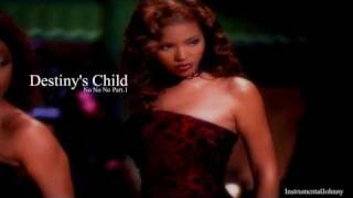 Destiny's Child - No,No,No Part,1 [INSTRUMENTAL] + Download Link