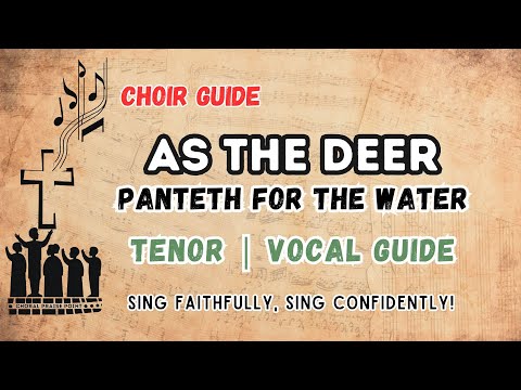 As the Deer | Tenor Vocal Guide