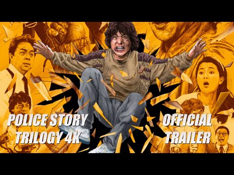 THE POLICE STORY TRILOGY (Eureka Classics) New & Exclusive 4K Trailer
