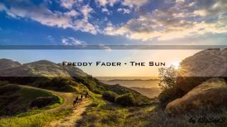 Freddy Fader - The Sun [HD]