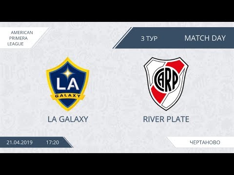 AFL19. America. Day 3. Primera. LA Galaxy - River Plate