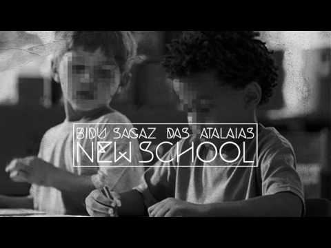 Bidu - New School (Part. Sagaz das Atalaias)