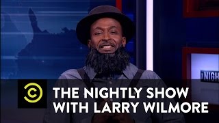 The Nightly Show - Watch Out - Mike Yard