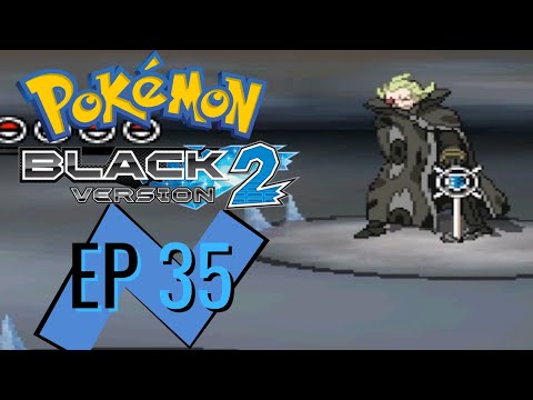 Ghetsis Gets Us! | Pokemon Black 2 Randomizer Nuzlocke Ep 35