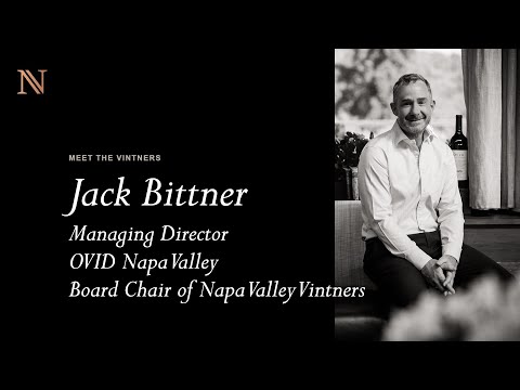 Meet the Vintners - Jack Bittner of OVID Napa Valley
