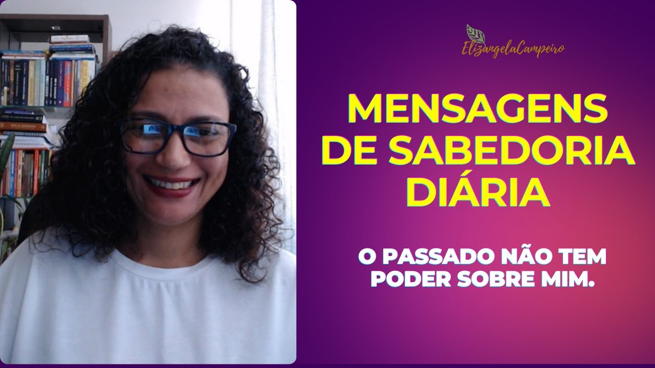 MENSAGENS de sabedoria  diária. O passado não tem poder sobre mim.#motivational #louisehay #amaroeu