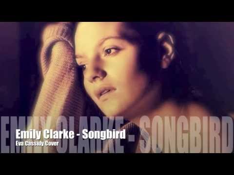 Emily Clark - Songbird (Eva Cassidy Cover)