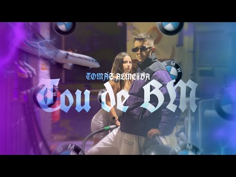 Tomás Almeida - TOU DE BM