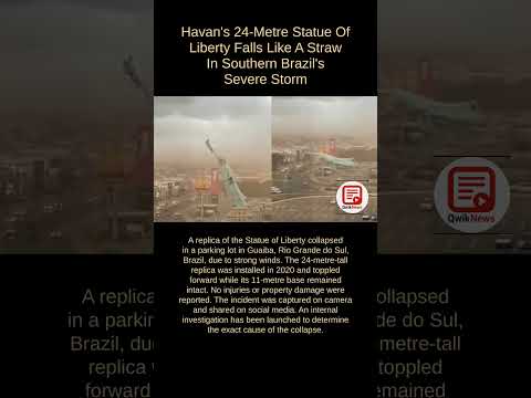 Statue of Liberty replica collapses in Brazil's severe storm