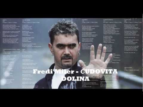 Fredi Miler - Čudovita dolina