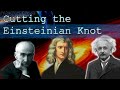 Noetic Aether Part One; Cutting the Einsteinian Knot