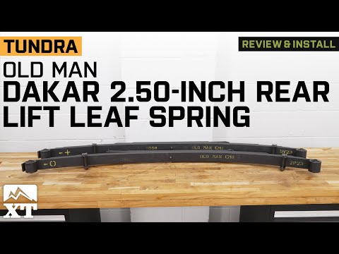 2007-2021 Tundra Old Man Emu Dakar 2.50-Inch Rear Lift Leaf Spring Review & Install