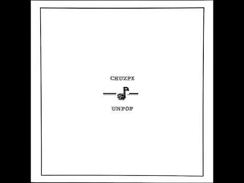 Chuzpe - UNPOP (1987, Mini Album - Full)