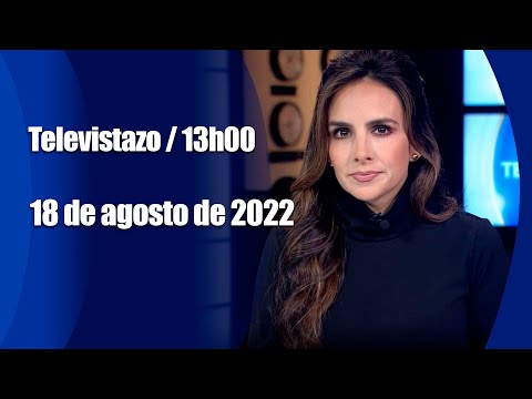 Televistazo 1PM  18 de agosto 2022   Véalo completo 👇 NOTICIAS ECUADOR