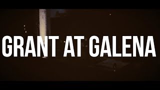 Grant at Galena Music Video