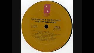 Harold Melvin And The Bluenotes - To Be Free To Be Who We Are