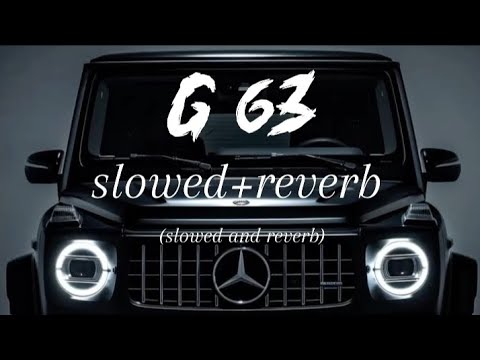 G 63 [slow+reverb] Sidhu Moose Wala| New Punjabi Song Sidhu Moose Wala