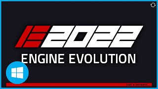 Engine Evolution 2022 - Early Access release 12/09/22 - No Commentary