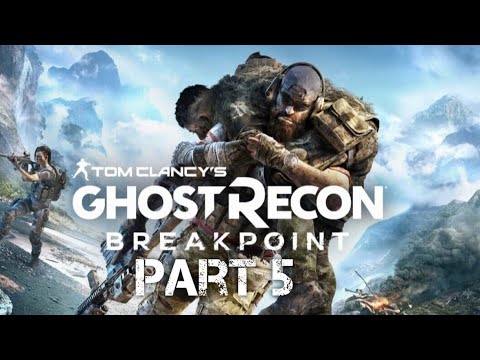 BLAKES LAW TOM CLANCY GHOST RECON BREAKPOINT gameplay walkthrough part 5 (PS4 PRO)