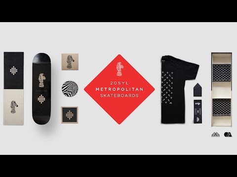 20syl + Metropolitan Skateboards