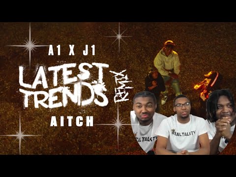 AMERICANS FIRST EVER REACTION TO A1 x J1 - Latest Trends (Remix) ft. Aitch