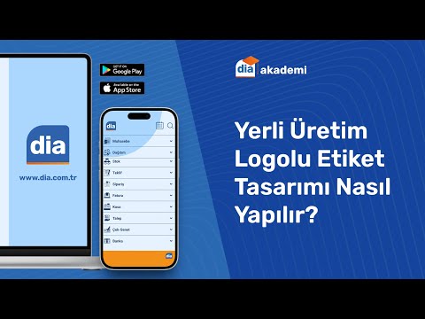 DİA'da Yerli Üretim Logolu Etiket Tasarımı Nasıl Yapılır?