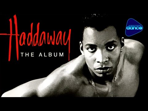Haddaway - The Album (1993) [Full Album]