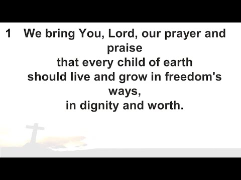 T & P 156 'We bring You, Lord, our prayer and praise'