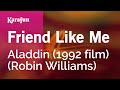Friend Like Me - Aladdin (1992 film) (Robin Williams) | Karaoke Version | KaraFun