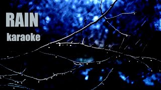 GLAY - RAIN (karaoke)