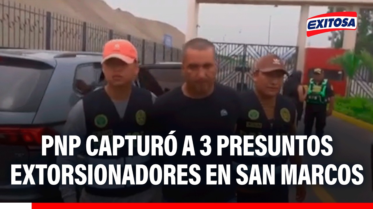 🔴🔵 PNP capturó a 3 presuntos extorsionadores que amenazaban a empresa encargada de obra en SM