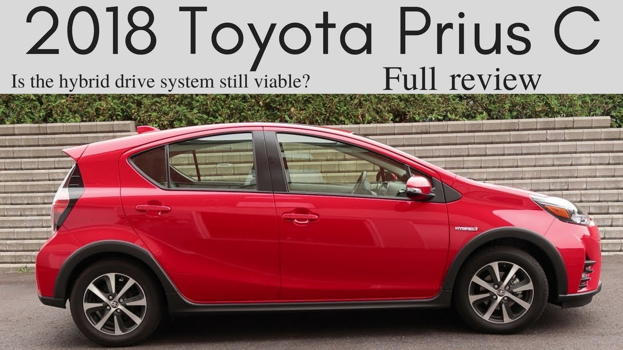2018 Toyota Pruis C review