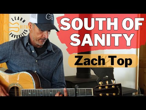 South Of Sanity - Zach Top