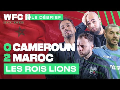 ⚽ Debrief Cameroun - Maroc (0-2) / CAN 2025