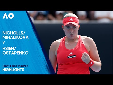 Nicholls/Mihalikova v Hsieh/Ostapenko Highlights | Australian Open 2025 First Round